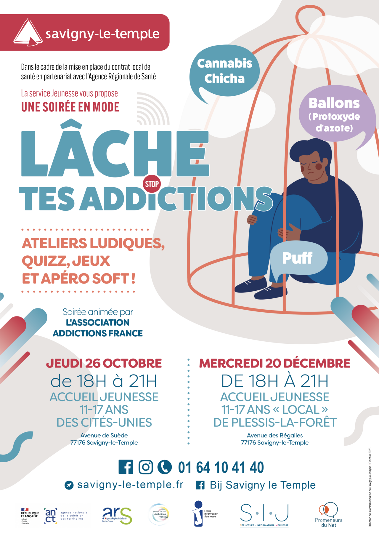 Affiche soirée lache tes addictions le 26 octobre et 20 décembre 2023