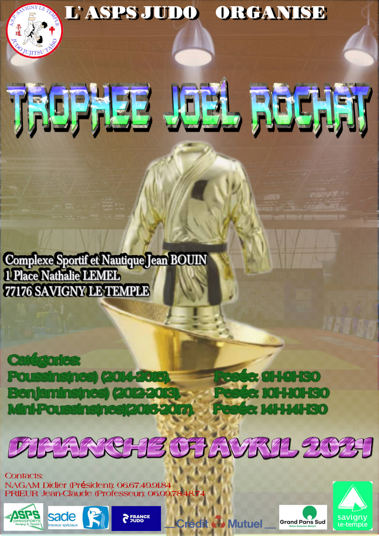 Affiche pour le trophée Joel Rochat par l'ASPS judo le 7 avril 2024