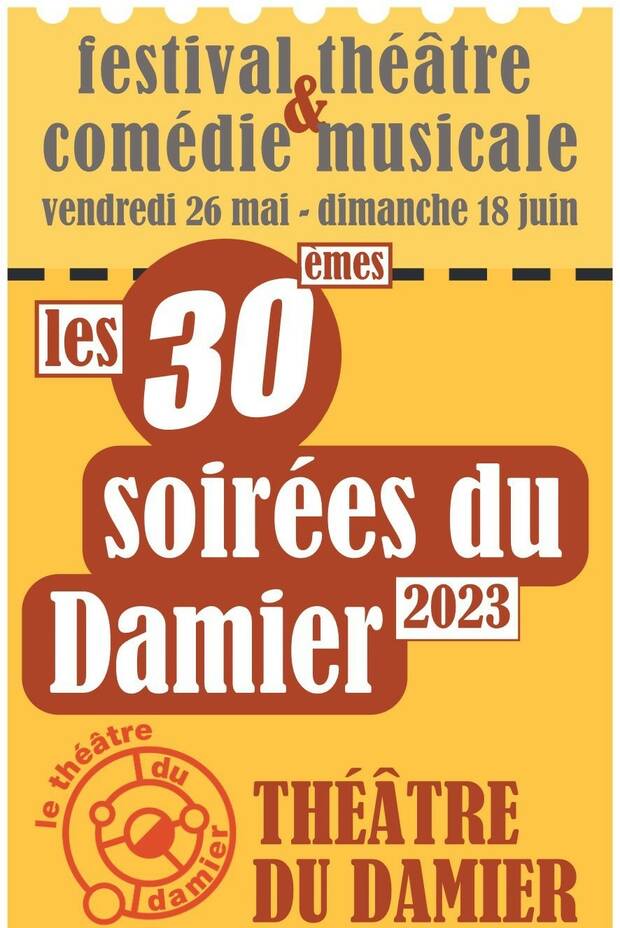 Affiche les 30 soirées du Damier le 26 mai et 18 juin 2023